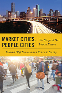 Book Cover of Market Cities, People Cities