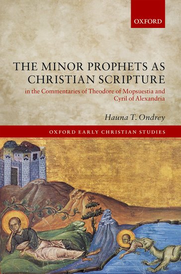 The Minor Prophets as Christian Scripture